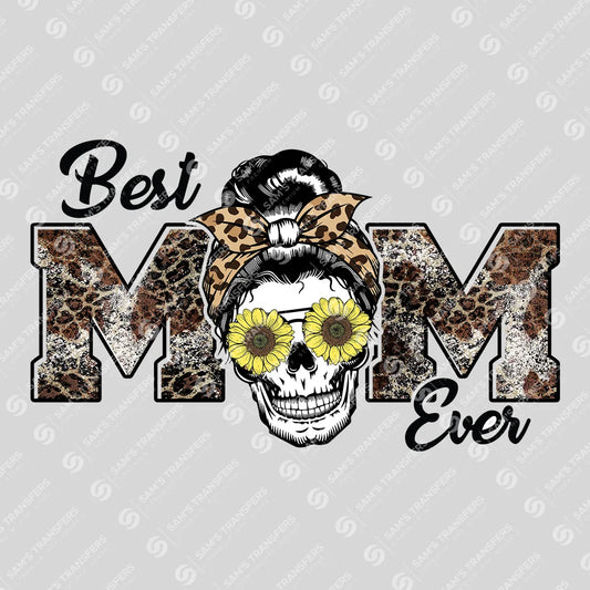 Apparel featuring a Best Mom Ever-themed DTF transfer.