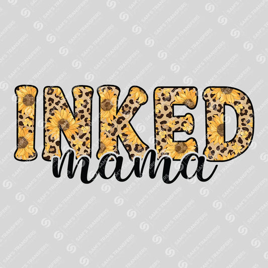 Apparel featuring a Inked Mama-themed DTF transfer.