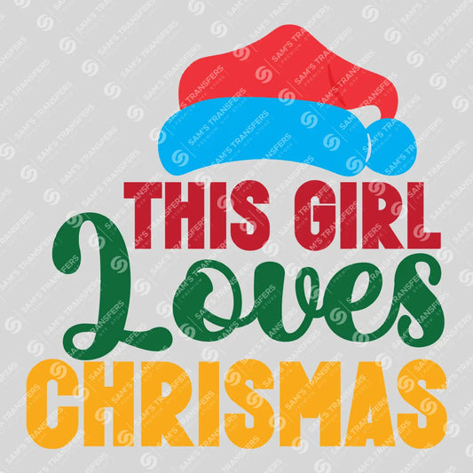 This Girl Loves Christmas – Festive Holiday Sweatshirt
