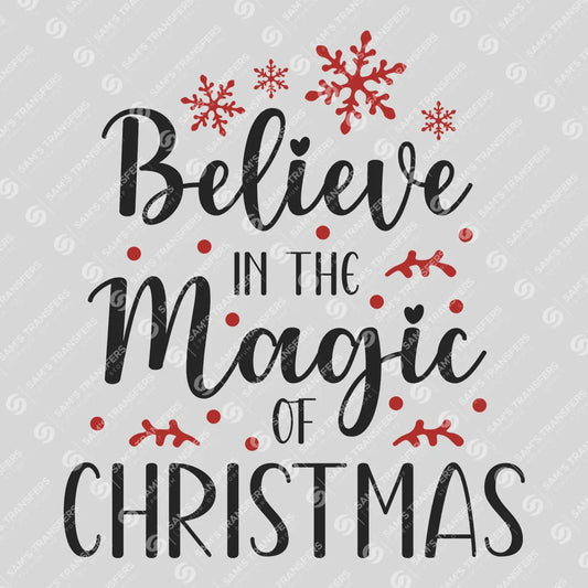 Believe in the Magic of Christmas – Elegant Script Holiday DTF Transfer