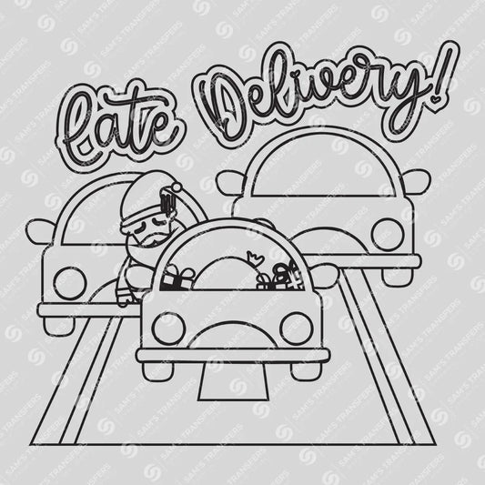 Late Delivery DTF Transfer – Santa Stuck in Traffic Christmas Design