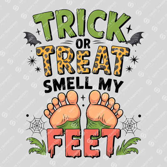 Trick or Treat Smell My Feet DTF Transfer – Funny Halloween Design