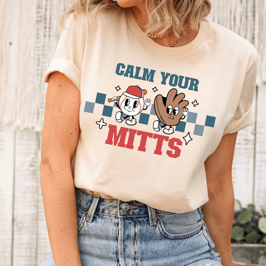 Calm Your Mitts Ready-to-Press DTF Transfer - Sam's DTF Transfers