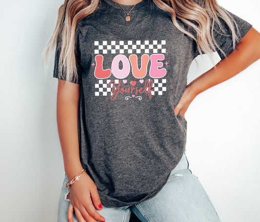 Love Yourself DTF Transfer - Sam's DTF Transfers