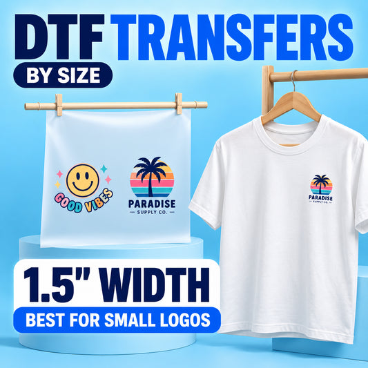 1.5": Sam's DTF 1.5 inch DTF transfers by size for small logos and mini designs