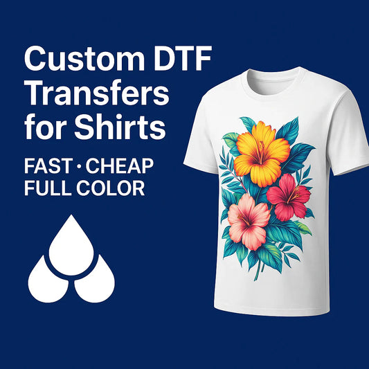 Custom DTF Transfers for Shirts