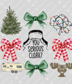 Quirky Christmas Quotes DTF Transfer