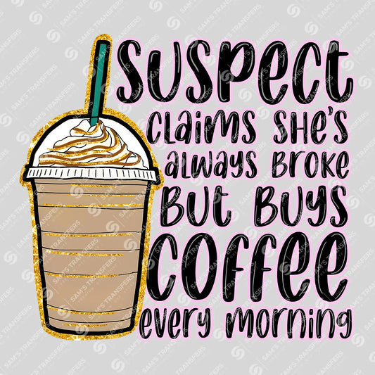 Coffee Lover Funny DTF Transfer - Ready to Press