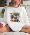 Please Be Patient Autism Awareness DTF Transfer Design - Sam's DTF Transfers