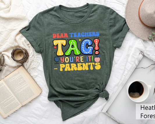  Custom DTF Transfers in Texas - Tag! You're It! Parents School Design