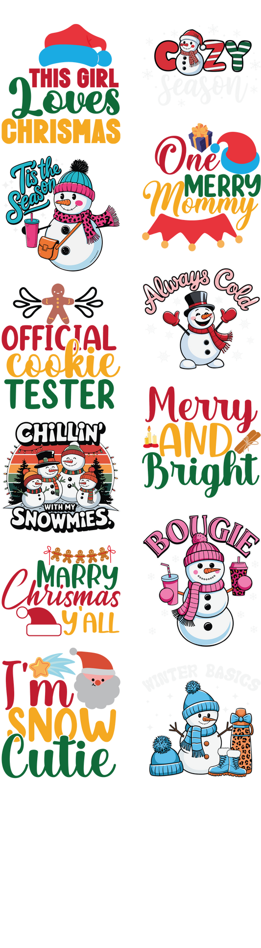 Christmas DTF transfer bundle with 10 festive designs including This Girl Loves Christmas, Chillin’ With My Snowmies, and Merry & Bright featuring snowmen and cookies — ideal for winter apparel printing.