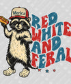 Red White and Feral – Funny Raccoon Patriotic