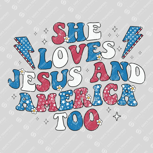 She Loves Jesus and America Too – Patriotic Faith