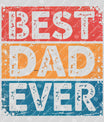 Father's Day Best Dad Ready DTF Transfer | FR1981