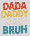 Father's Day Funny Ready DTF Transfer | FR2005
