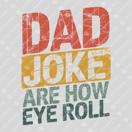 Father's Day Funny Ready DTF Transfer | FR2012