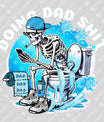 Father's Day Funny Ready DTF Transfer | FR2027
