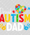 Proud Autism Dad Father's Day Awareness Ready DTF Transfer | FR2123