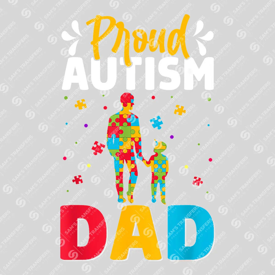 Proud Autism Dad Father's Day Awareness Ready DTF Transfer | FR2125