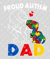 Proud Autism Dad Father's Day Awareness Ready DTF Transfer | FR2127