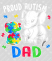 Proud Autism Dad Father's Day Awareness Ready DTF Transfer | FR2128