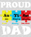 Proud Autism Dad Father's Day Awareness Ready DTF Transfer | FR2143