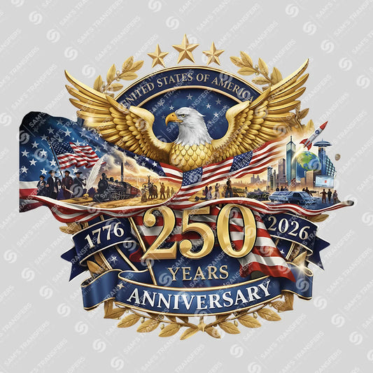 USA 250 Years Anniversary DTF Transfer | 4th of July Design | FR2164