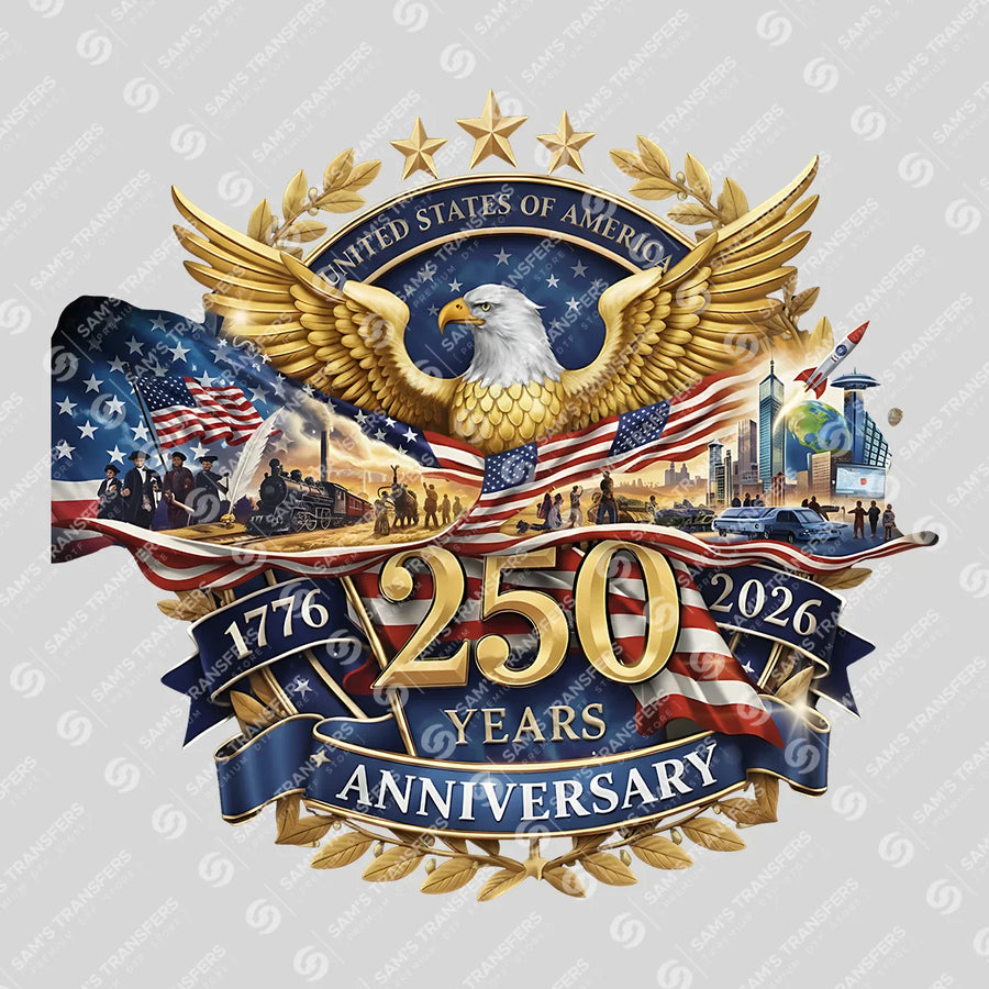 USA 250 Years Anniversary DTF Transfer | 4th of July Design | FR2164