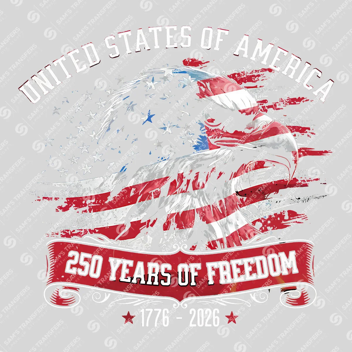 USA 250 Years Anniversary DTF Transfer | 4th of July Design | FR2165