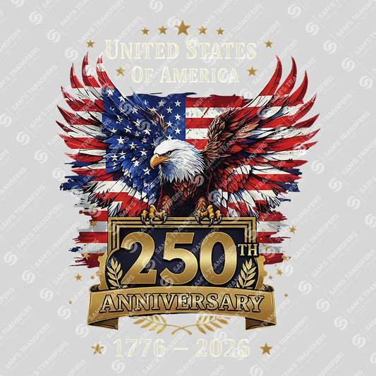USA 250 Years Anniversary DTF Transfer | 4th of July Design | FR2177