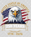 USA 250 Years Anniversary DTF Transfer | 4th of July Design | FR2178