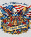 USA 250 Years Anniversary DTF Transfer | 4th of July Design | FR2190