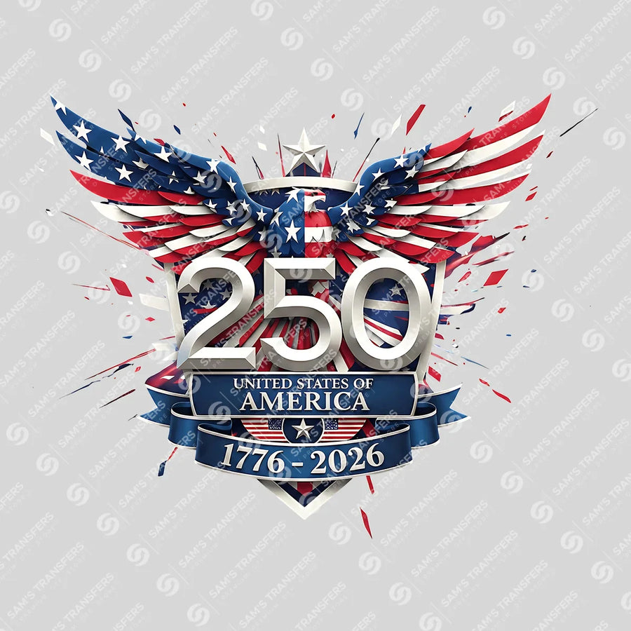USA 250 Years Anniversary DTF Transfer | 4th of July Design | FR2191