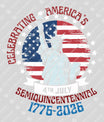 USA 250 Years Anniversary DTF Transfer | 4th of July Design | FR2211