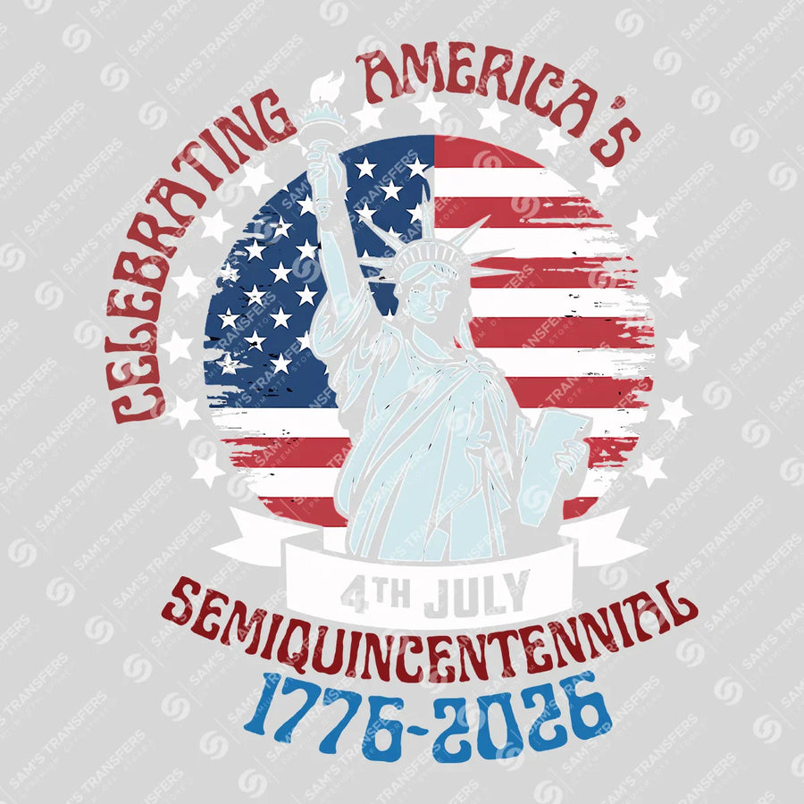 USA 250 Years Anniversary DTF Transfer | 4th of July Design | FR2211