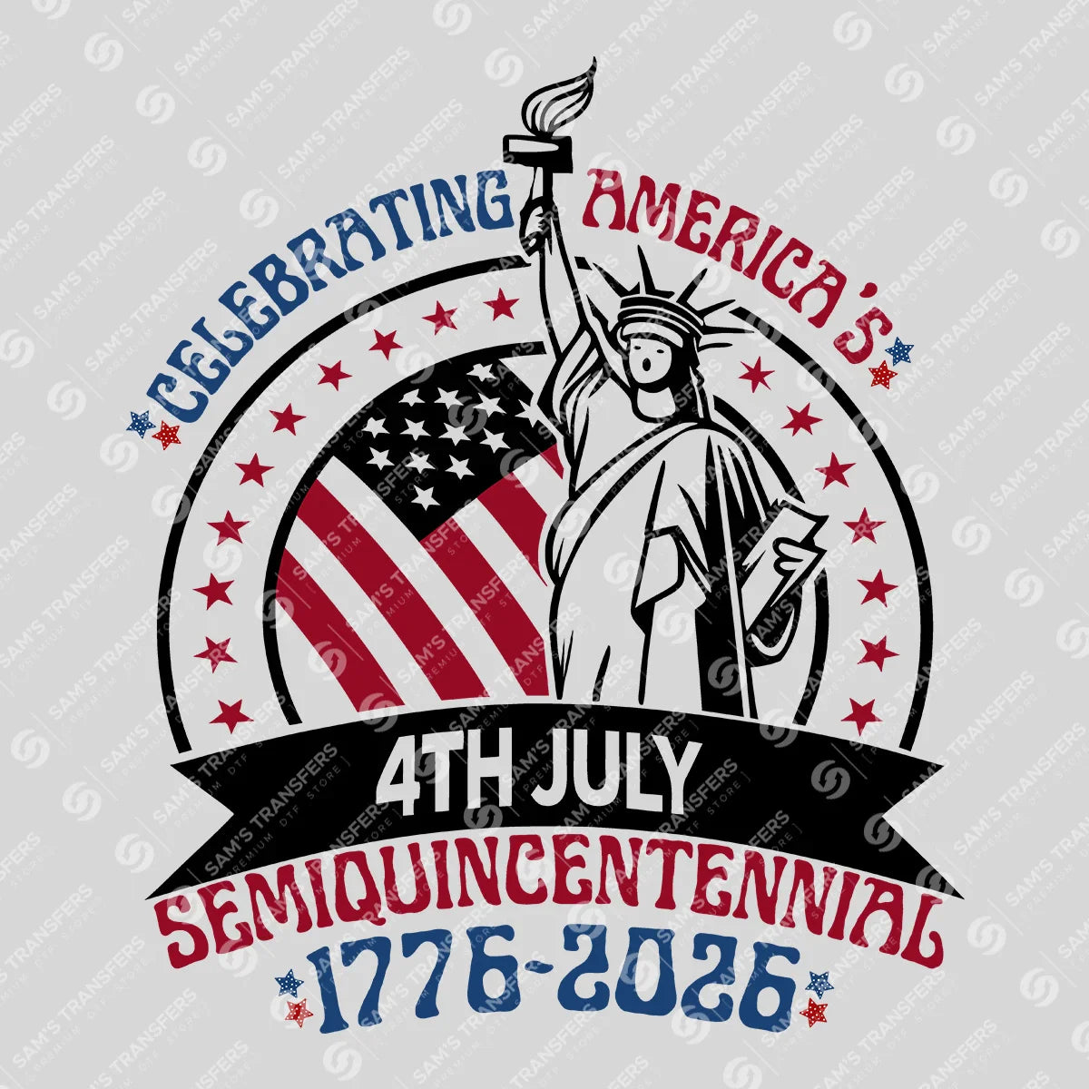 USA 250 Years Anniversary DTF Transfer | 4th of July Design | FR2212
