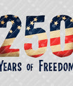 USA 250 Years Anniversary DTF Transfer | 4th of July Design | FR2213