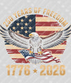 USA 250 Years Anniversary DTF Transfer | 4th of July Design | FR2217