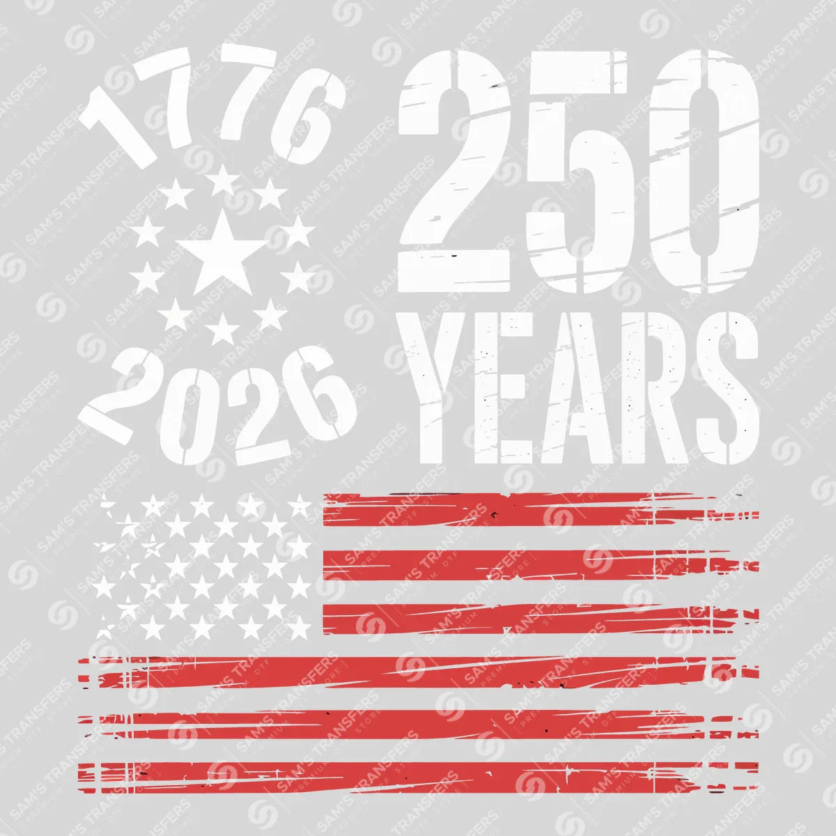 USA 250 Years Anniversary DTF Transfer | 4th of July Design | FR2219