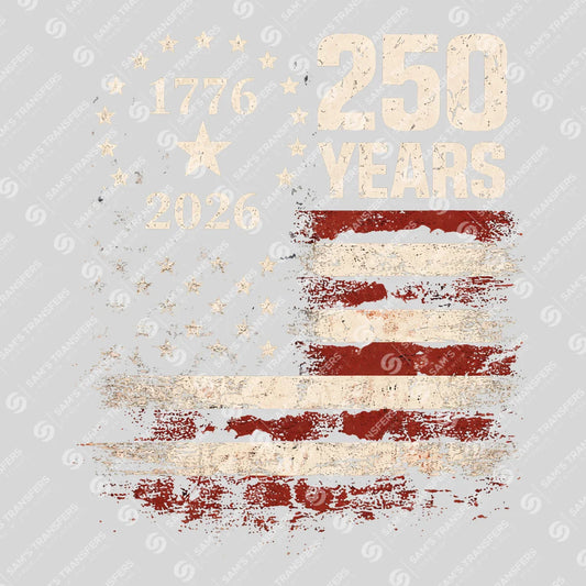 USA 250 Years Anniversary DTF Transfer | 4th of July Design | FR2222