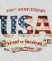 USA 250 Years Anniversary DTF Transfer | 4th of July Design | FR2241