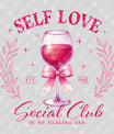Self Love Social Club DTF Transfer