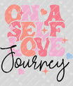 On a Self Love Journey DTF Transfer