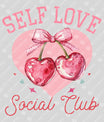 Self Love Social Club - Cherry DTF Transfer
