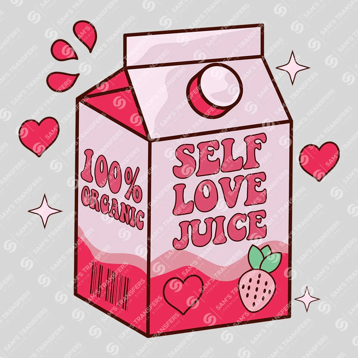 Self Love Juice - 100% Organic DTF Transfer