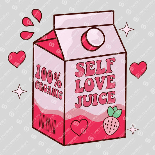 Self Love Juice - 100% Organic DTF Transfer