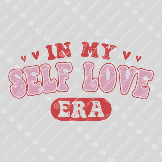 In My Self Love Era DTF Transfer