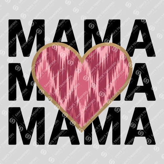 "Mama Mama Mama" - Mother's Day Ready DTF Transfer