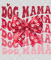 Dog Mama Red Bow - Ready-to-Press DTF Transfer