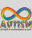 Autism Awareness Rainbow Infinity DTF Transfer Design